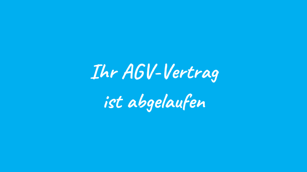 AGV Vertrag ist abgelaufen