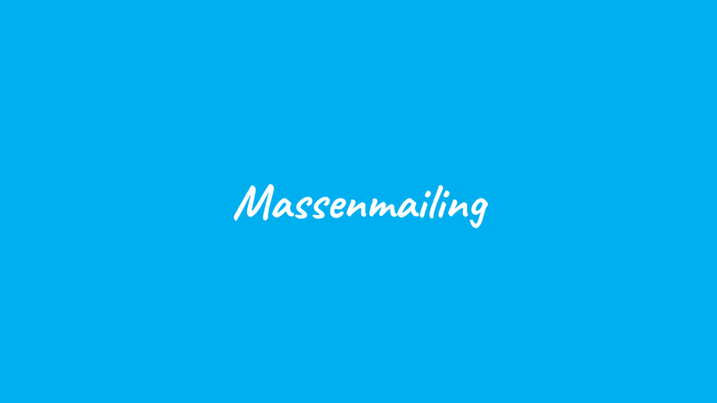 Massenmailing